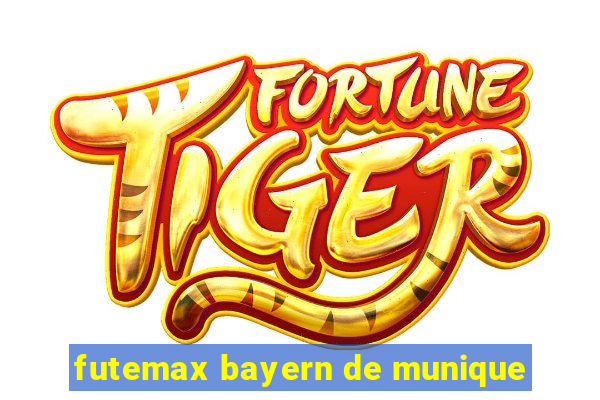 futemax bayern de munique